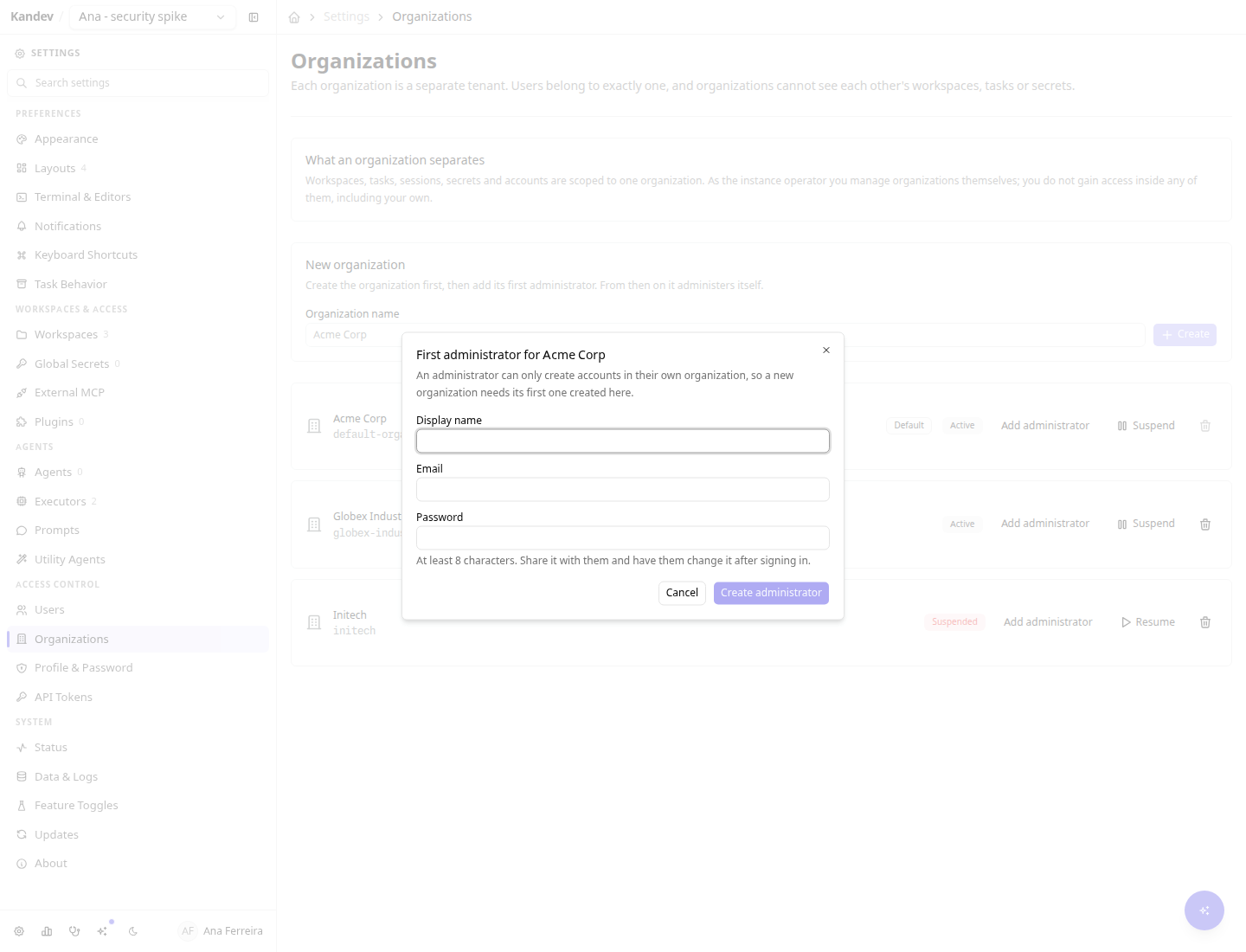 A dialog titled "First administrator for Acme Corp" with display name, email and password fields, explaining that an administrator can only create accounts in their own organization so a new organization needs its first one created here.